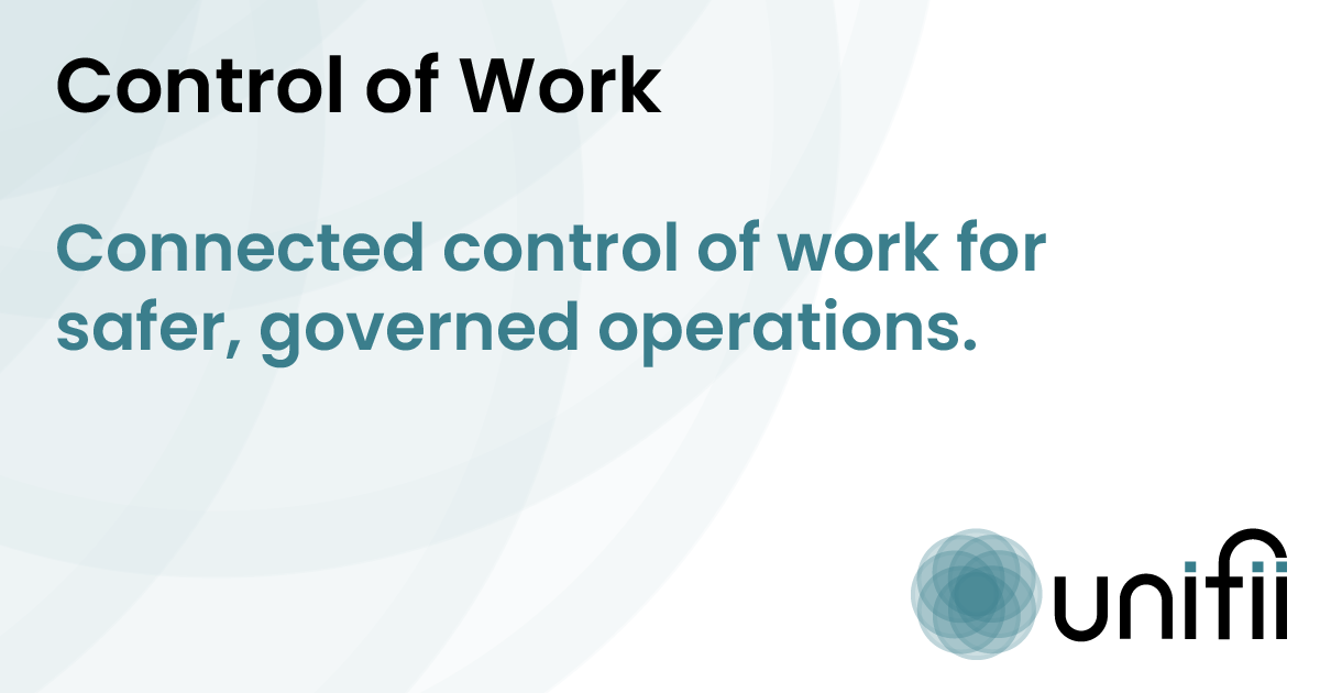 Control of Work | Unifii